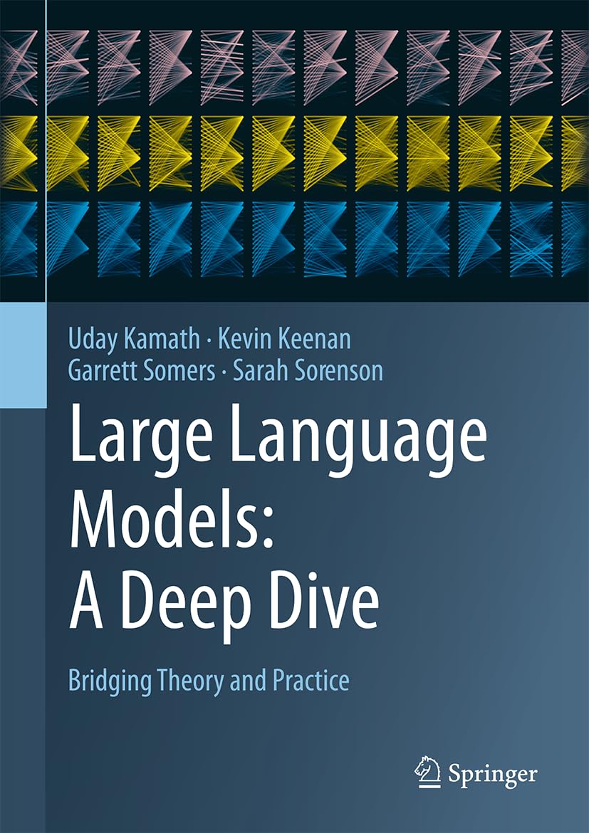 Large Language Models: A Deep Dive: Bridging Theory and Practice baixar o livro de graça