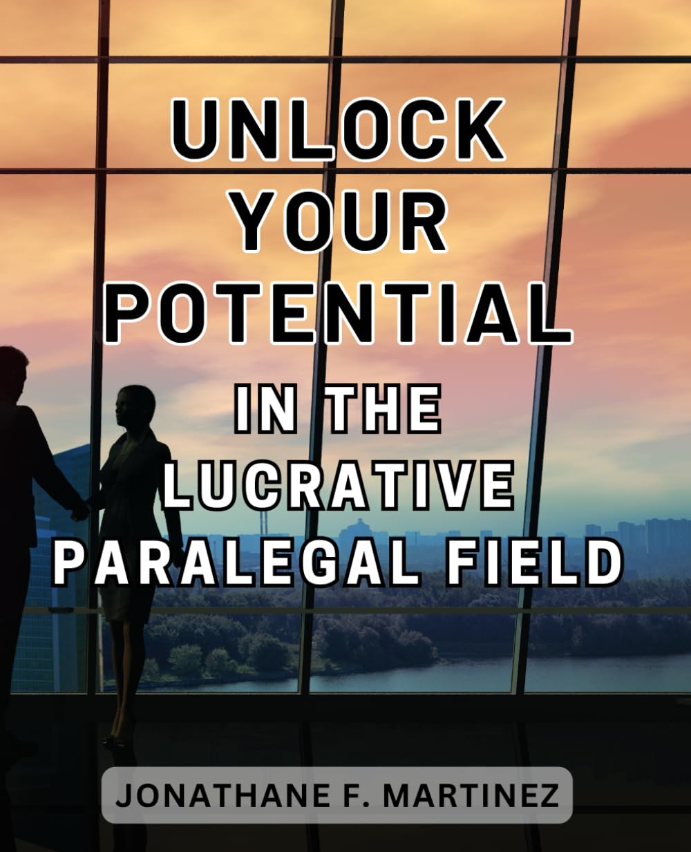 capítulo por capítulo baixar Unlock Your Potential in the Lucrative Paralegal Field: Discover the Keys to Thriving in the Lucrative Paralegal Industry with Proven Strategies