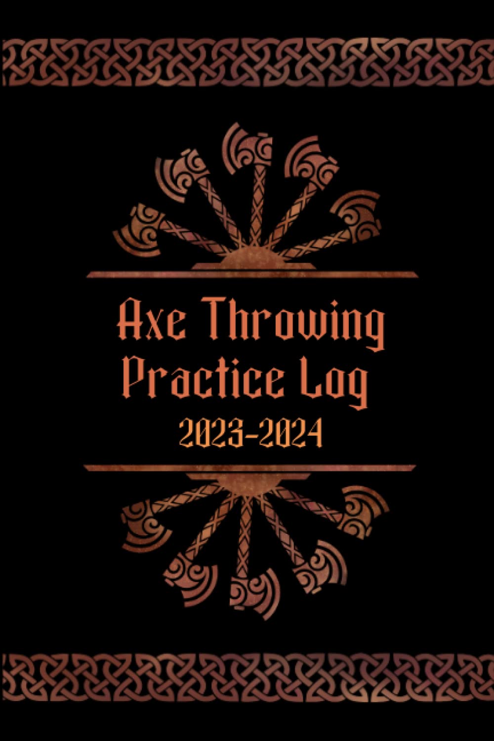 Axe Throwing Log Book: 2023-2024 Calendar Practice Journal baixar o livro de graça
