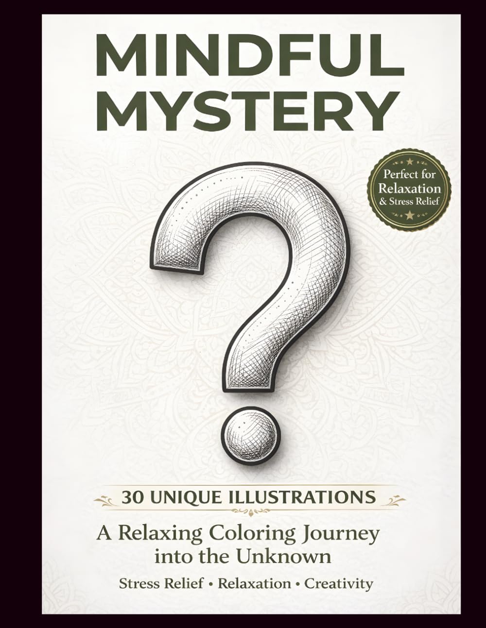 Mindful Mystery Coloring Book for Adults: 30 Unique Illustrations for Relaxation and Stress Relief (Portuguese Edition) baixar o livro de graça
