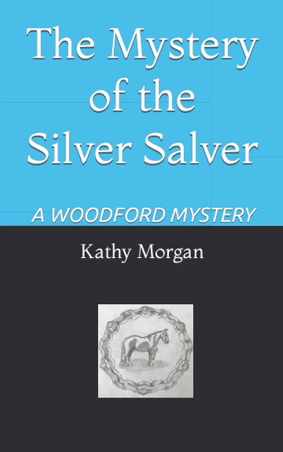 The Mystery of the Silver Salver (Woodford Mysteries) baixar livro de graça