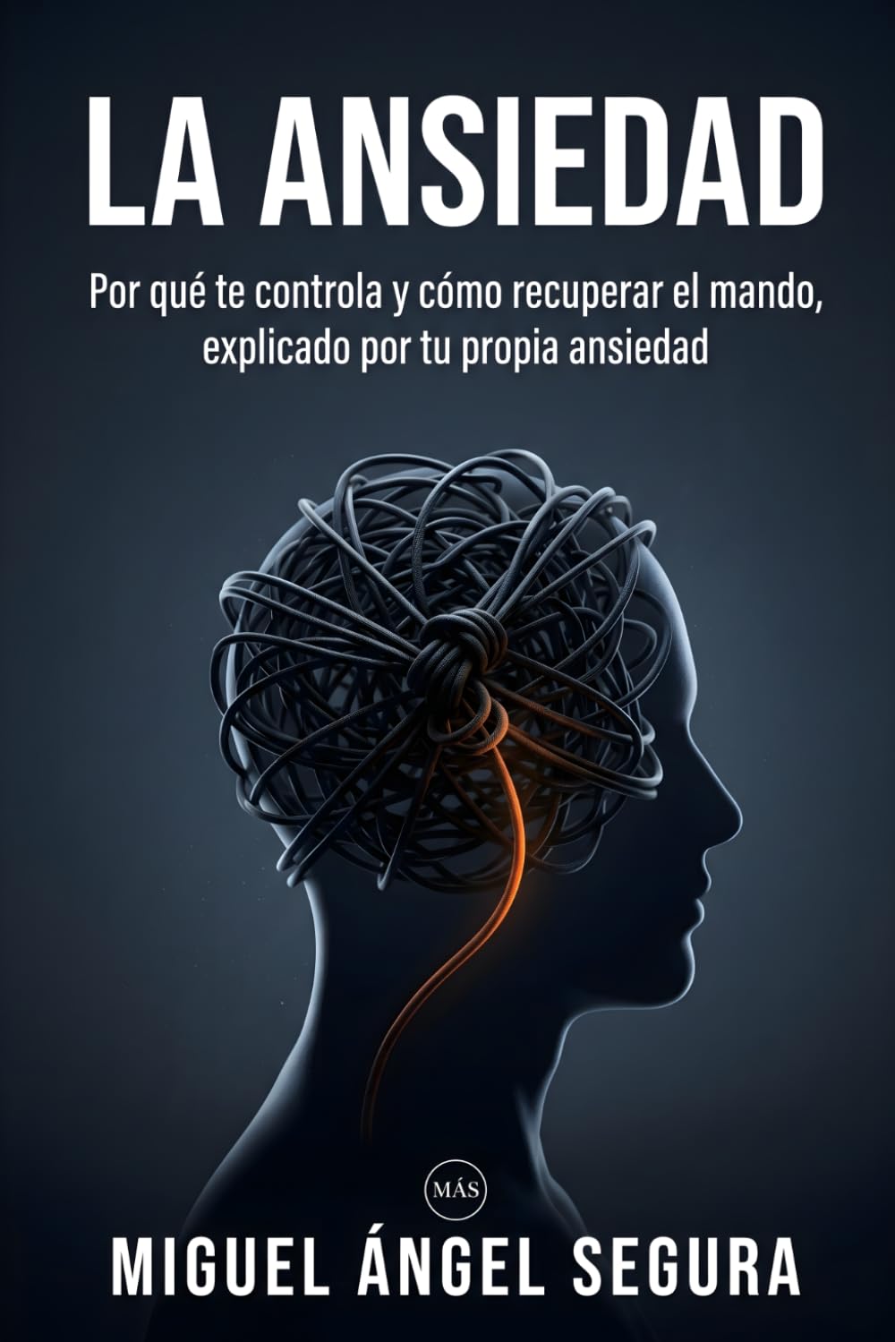 capítulo por capítulo baixar La Ansiedad: Por qué te controla y cómo recuperar el mando, explicado por tu propia ansiedad (Neurociencia para curiosos) (Spanish Edition)