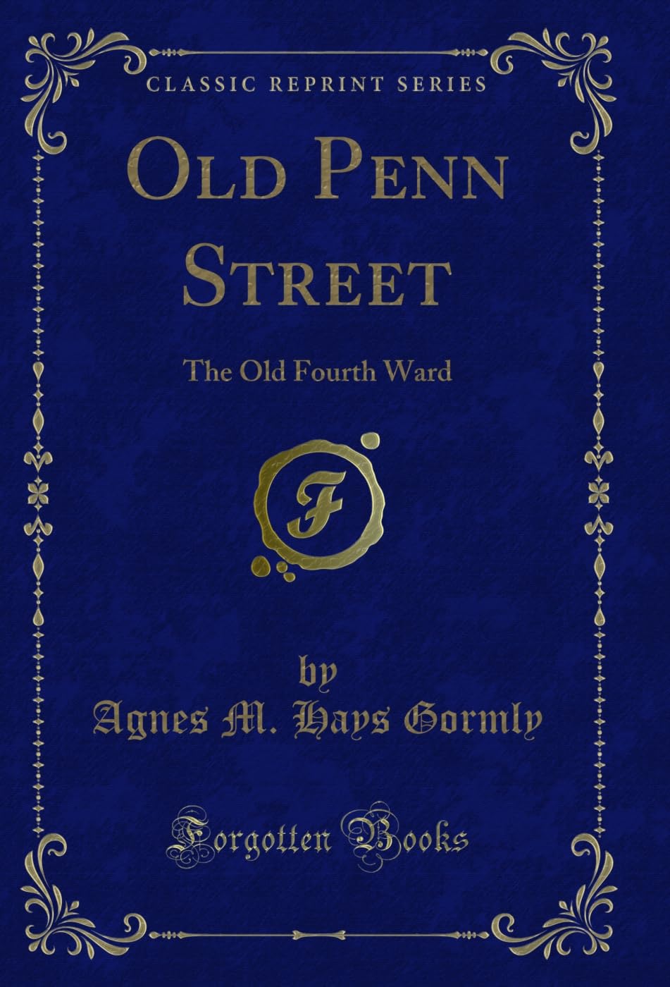 Old Penn Street: The Old Fourth Ward (Classic Reprint) (English Edition) baixar o livro de graça