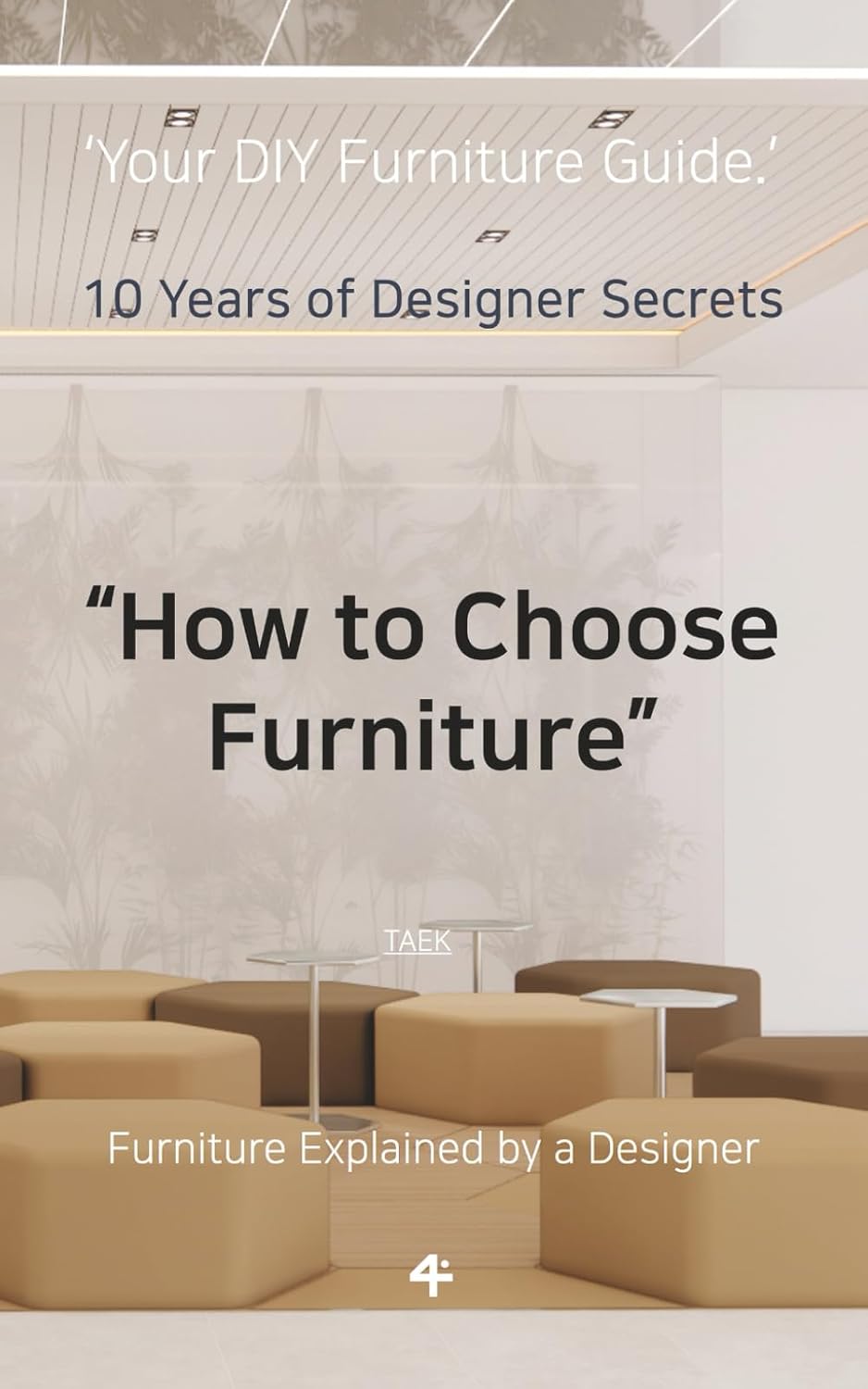ler totalmente How to Choose Furniture: Design Smarter. Live Better.