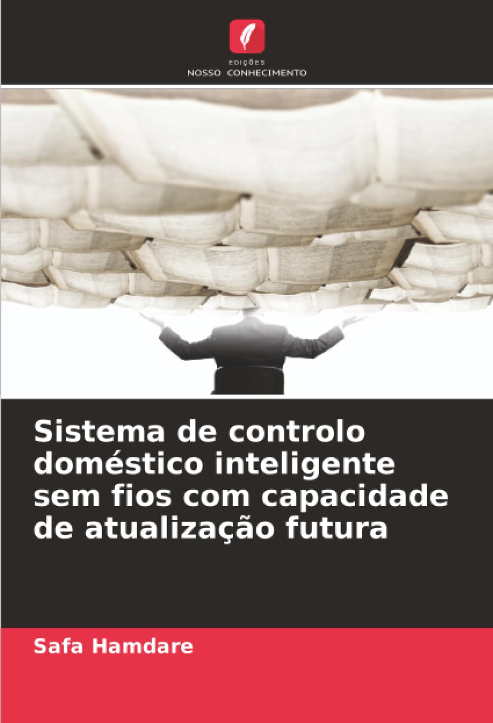 Sistema de controlo doméstico inteligente sem fios com capacidade de atualização futura baixar livro de graça