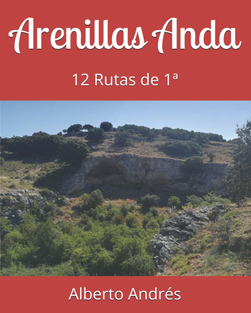 capítulo por capítulo baixar Arenillas Anda: 12 Rutas de 1ª (Spanish Edition)