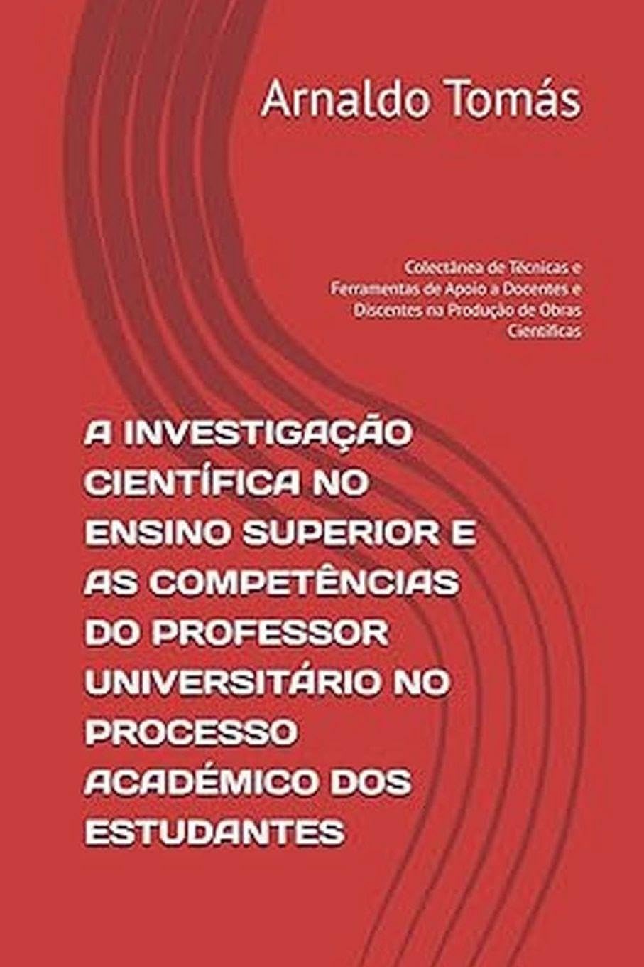 capítulo por capítulo baixar A Investigação Científica No Ensino Superior E as Competências Do Professor Universitário No Processo Académico DOS Estudantes