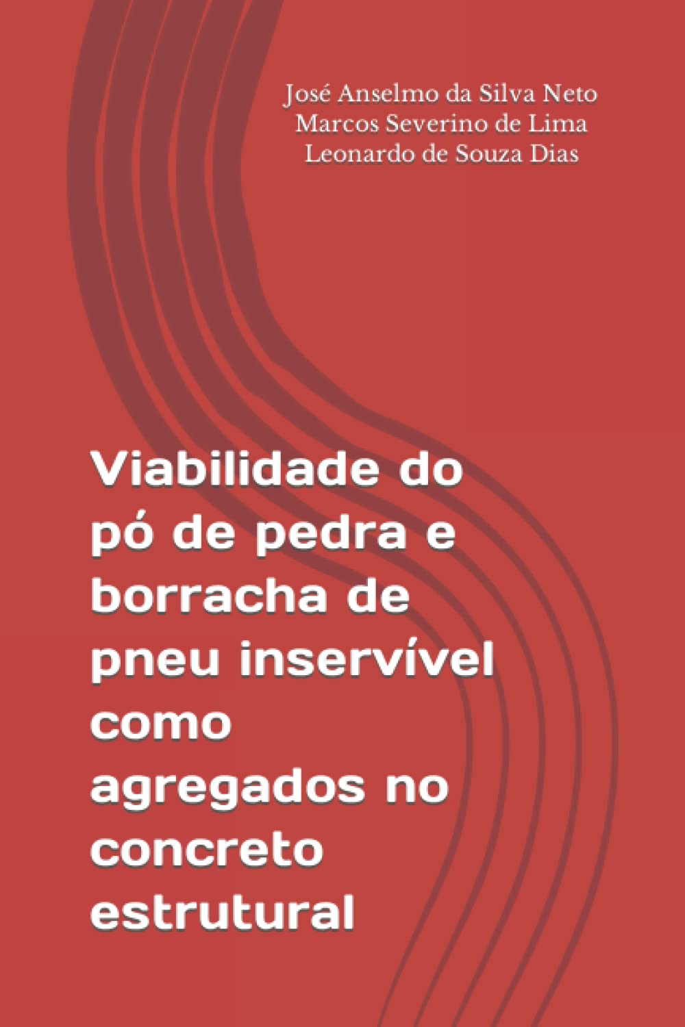capítulo por capítulo baixar Viabilidade do pó de pedra e borracha de pneu inservível como agregados no concreto estrutural (Portuguese Edition)