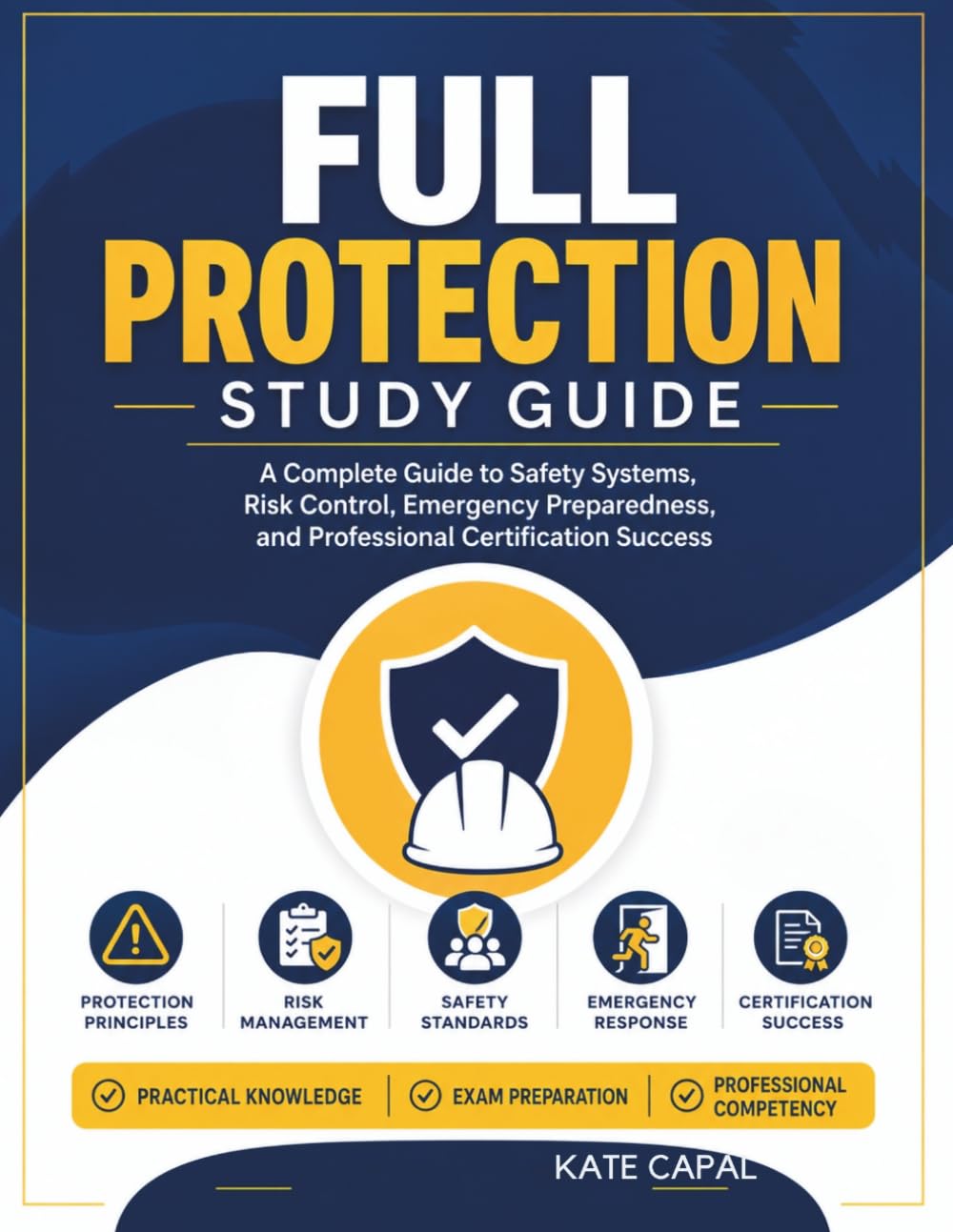capítulo por capítulo baixar Full Protection Study Guide: An Essential Resource to Safety Systems, Risk Control, Emergency Preparedness, and Professional Certification Success