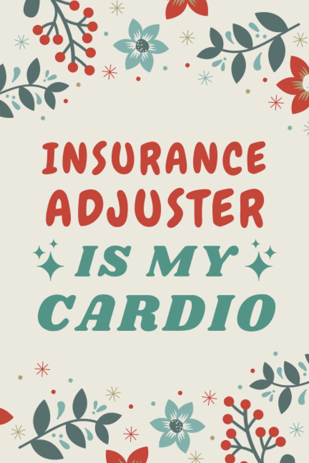 Insurance Adjuster Gifts: Blank Lined Notebook Journal, a Funny and Appreciation Thank You Gift for Insurance Adjusters to Write in baixar o livro de graça