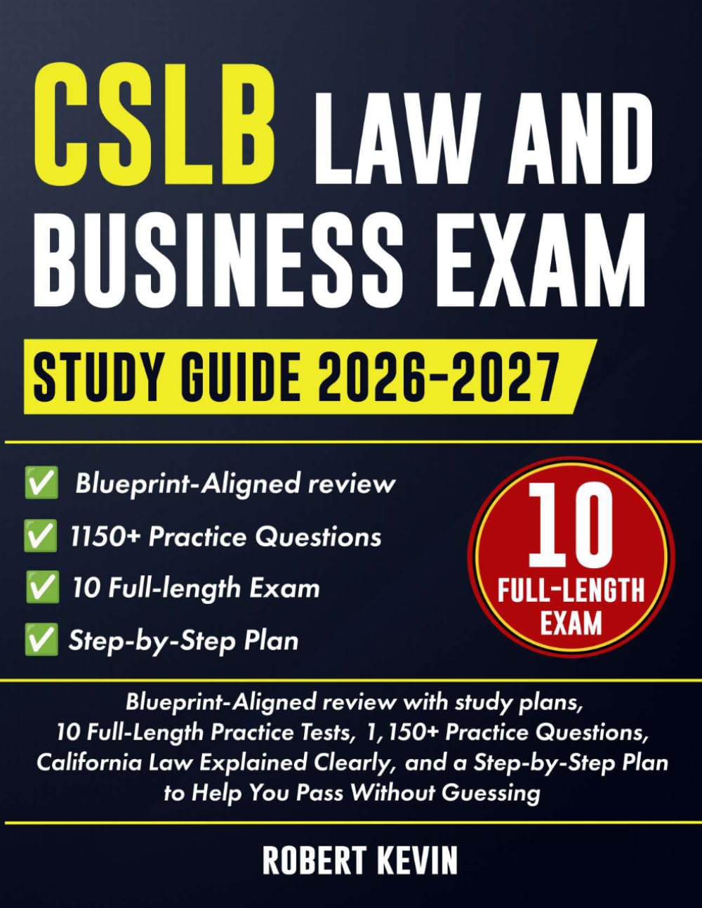CSLB Law and Business Exam Study Guide 2026–2027: Blueprint-Aligned review with study plans, 10 Full-Length Practice Tests, 1,150+ Practice Questions,... Plan to Help You Pass Without Guessing baixar livro de graça