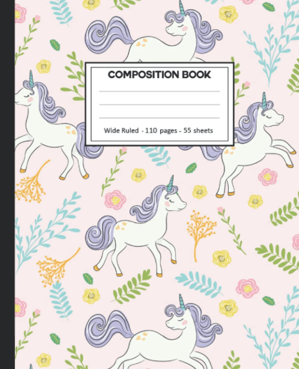Composition Notebook: Unicorn Flowers Wide Ruled Blank Lined Composition Book Journal (7.5 x 9.25 in) Cute Notebooks for Girls Teens Kids School Planner Diary Writing Notes. baixar livro de graça