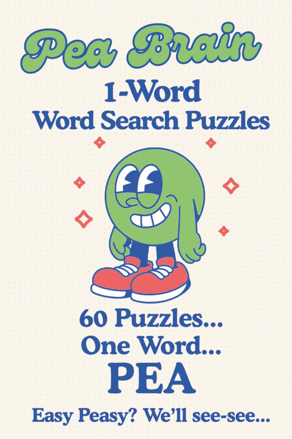 ler totalmente 1-Word Word Search: One Word PEA! Easy Peasy Puzzle Fun – Can You Spot Every Little Green Gem?