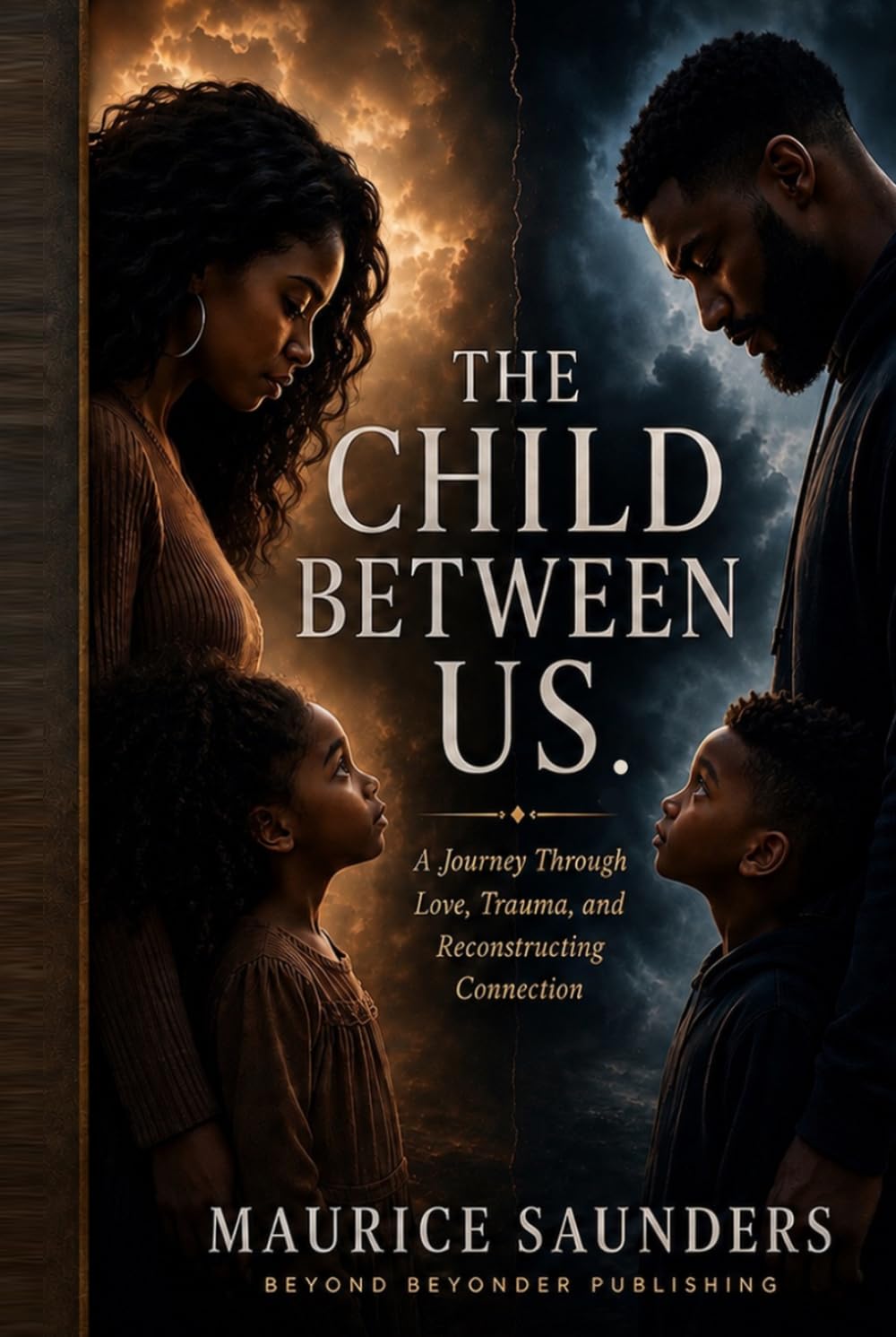 The Child Between Us.: A Journey Through Love, Trama, and Reconstructing Connection baixar o livro de graça