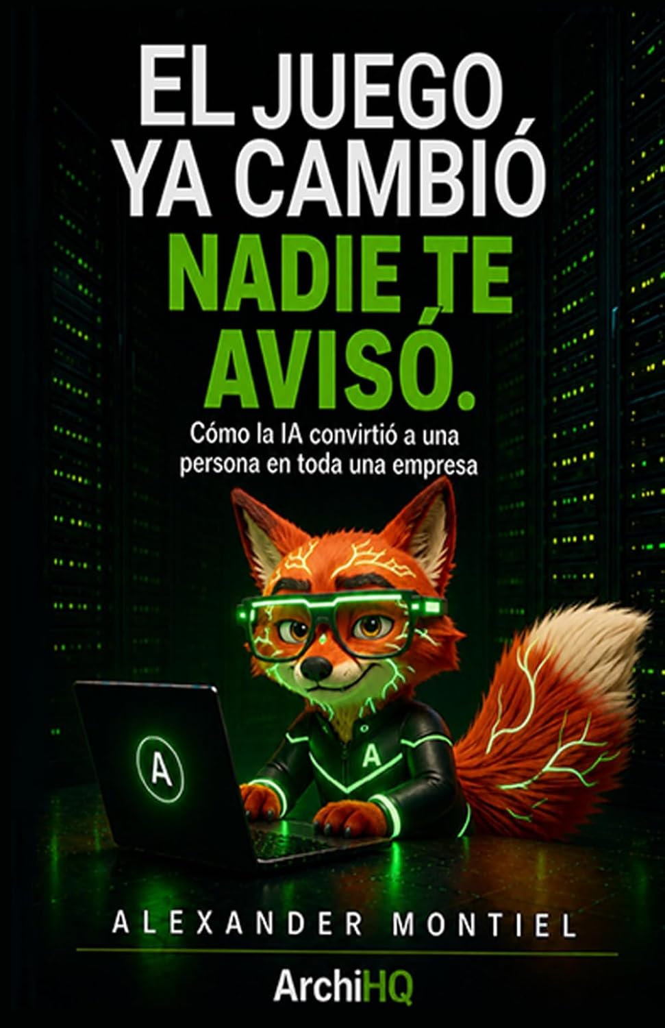 El Juego Ya Cambió. Nadie Te Avisó.: Cómo la IA Convirtió a una Persona en Toda una Empresa (Spanish Edition) baixar livro de graça