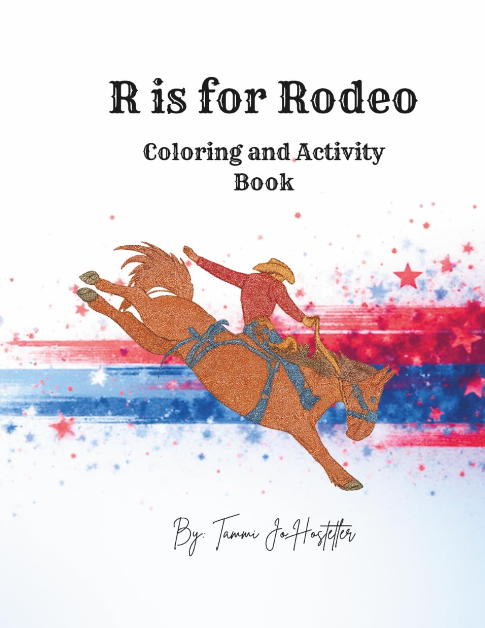 ler totalmente R is for Rodeo: Phonics Coloring and Activity Book