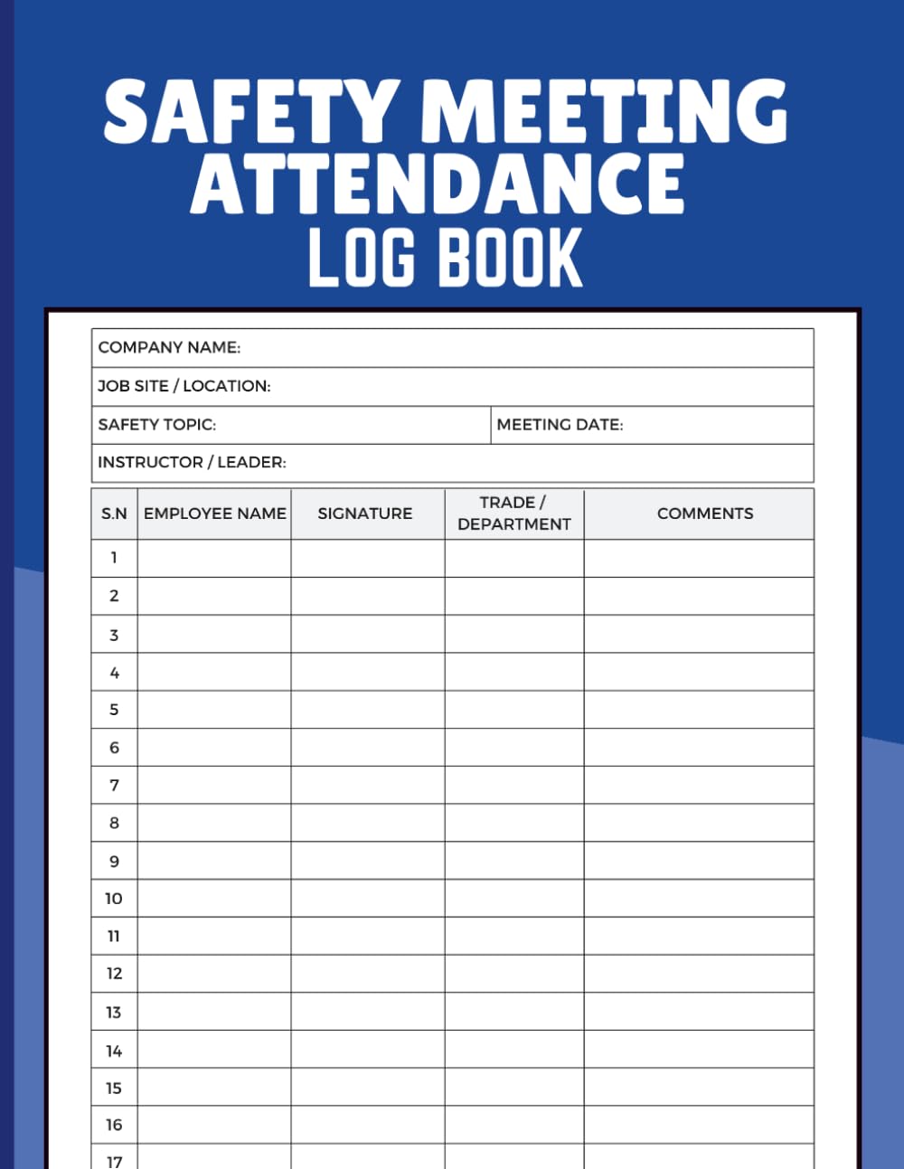 Safety Meeting Attendance Log Book: Document Toolbox Talks, Safety Briefings and Employee Participation for Construction Crews and Workplace Managers baixar o livro de graça
