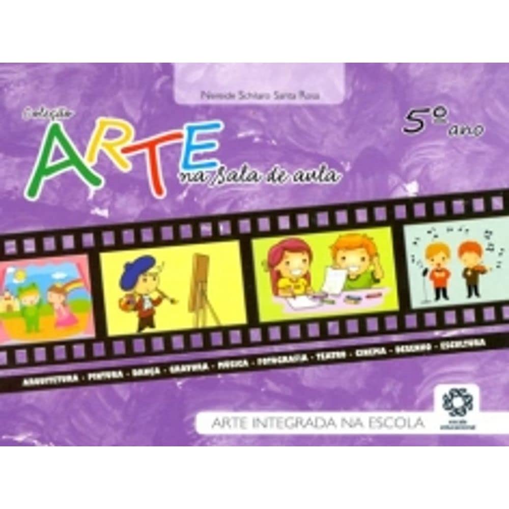 Arte na Sala de Aula 5º Ano