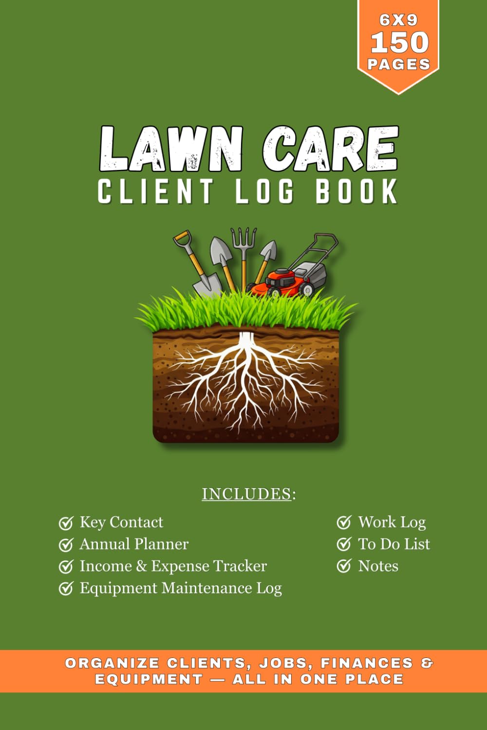 ler totalmente Lawn Care Client Log Book - Small: Track Clients, Services, Payments, Equipment & Jobs | Lawn Maintenance Business Organizer | 6" x 9" | 150 Pages