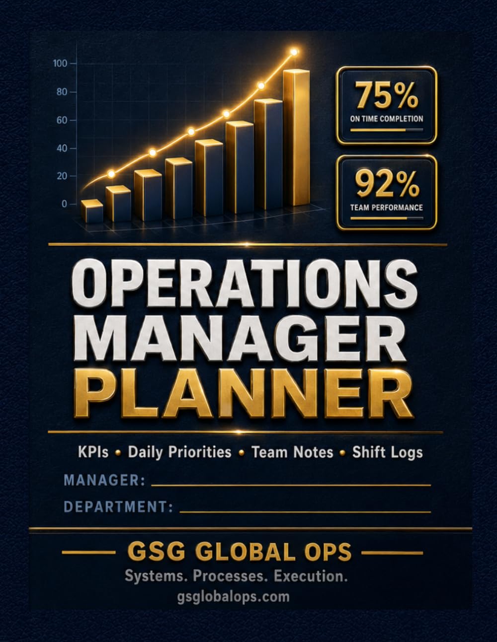 ler totalmente Operations Manager Planner: Daily KPI Log, Shift Records, Team Scheduling and Priority Tracking for Supervisors and Department Leads (GSG Operations Toolkit)