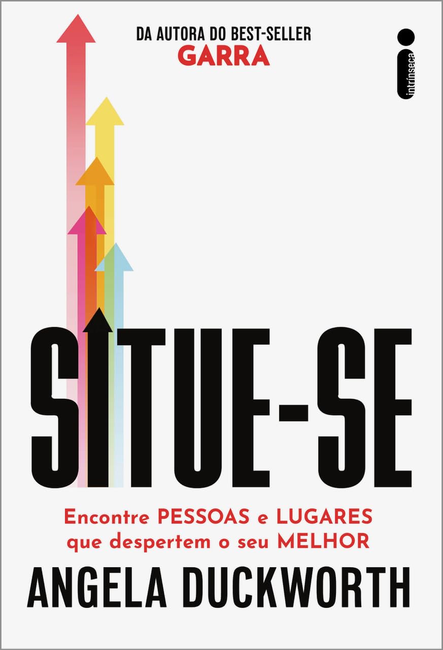 Situe-se: Encontre pessoas e lugares que despertem o seu melhor