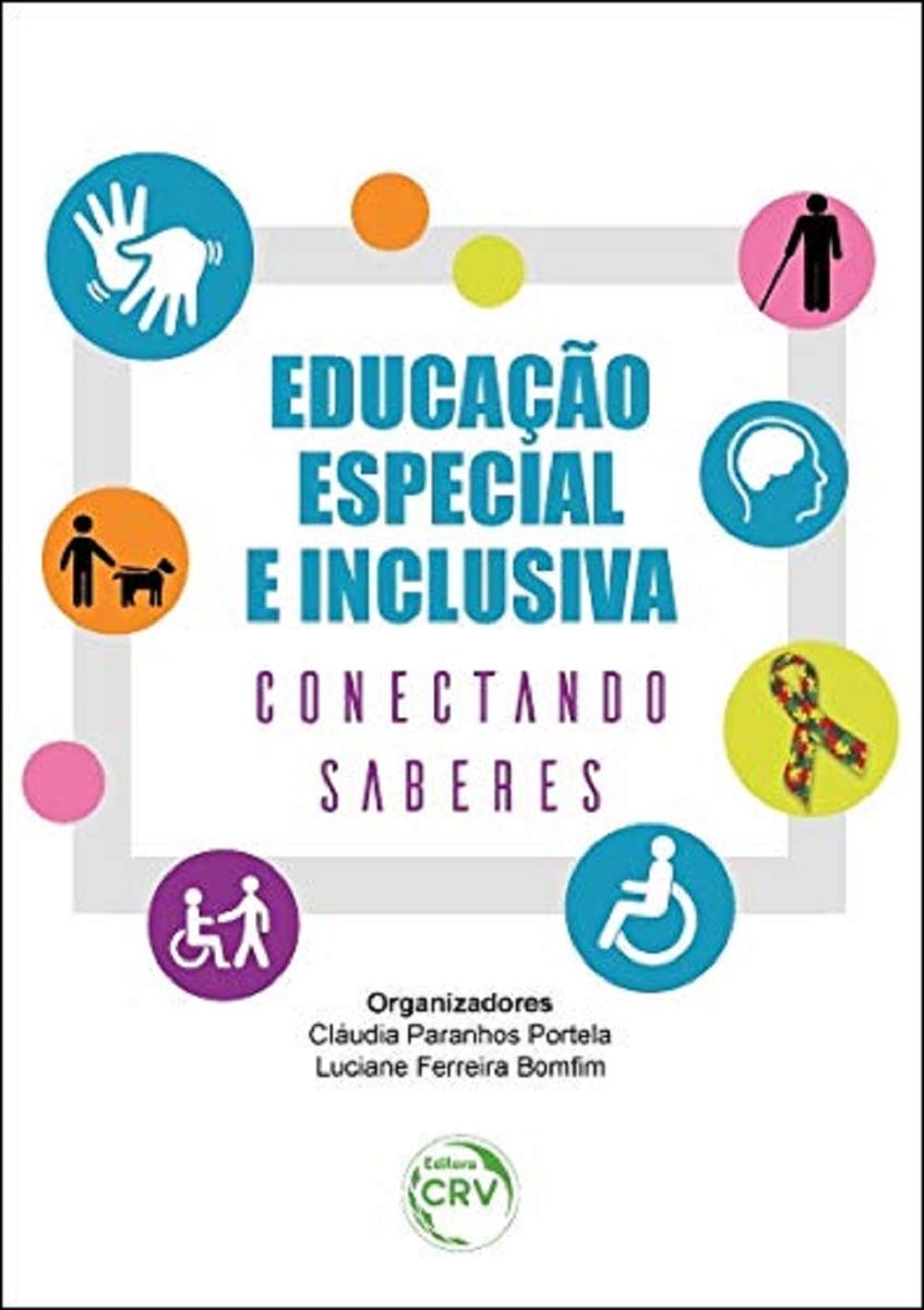 Educação especial e inclusiva: Conectando saberes