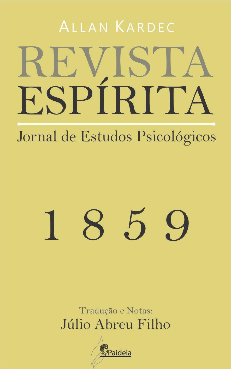capítulo por capítulo baixar Revista Espírita 1859: (Revista Espírita, de Allan Kardec Livro 2)