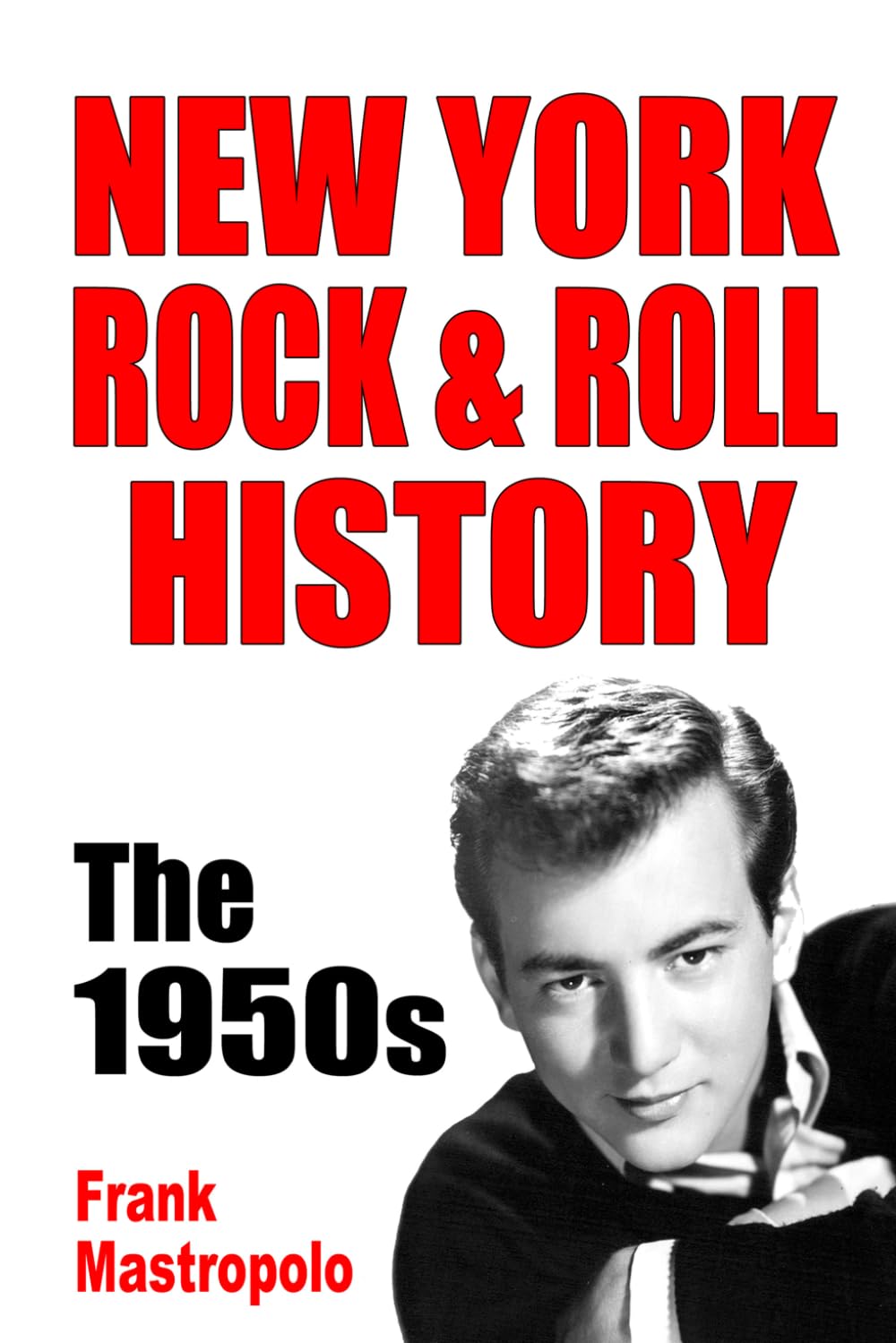 New York Rock & Roll History: The 1950s baixar o livro de graça