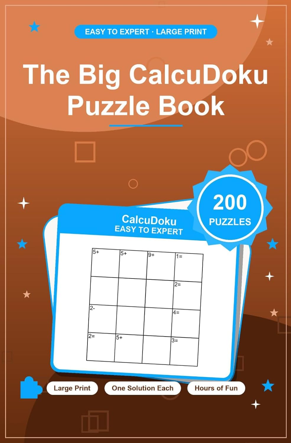 ler totalmente The Big Calcudoku Puzzle Book: 200 Puzzles (Easy to Expert) with Full Solutions