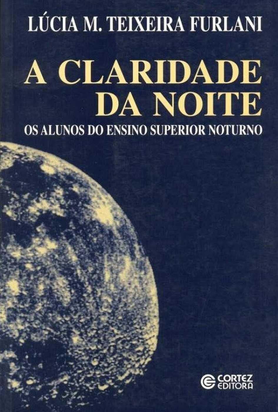 ler totalmente A claridade da noite: os alunos do ensino superior noturno