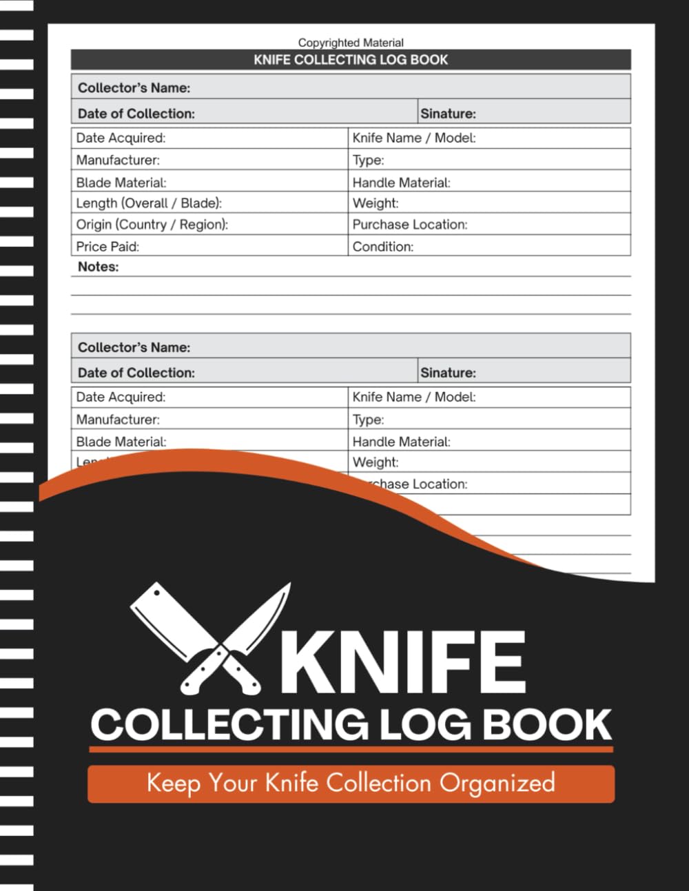 ler totalmente Knife Collecting Log Book: A Complete Inventory Journal for Knife Collectors & Enthusiasts | Track Brand, Blade, Handle, Dimensions, Weight & Maintenance | 8.5" x 11" Inches, 110 pages