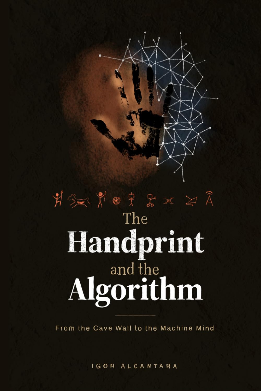 The Handprint and the Algorithm: From the Cave Wall to the Machine Mind