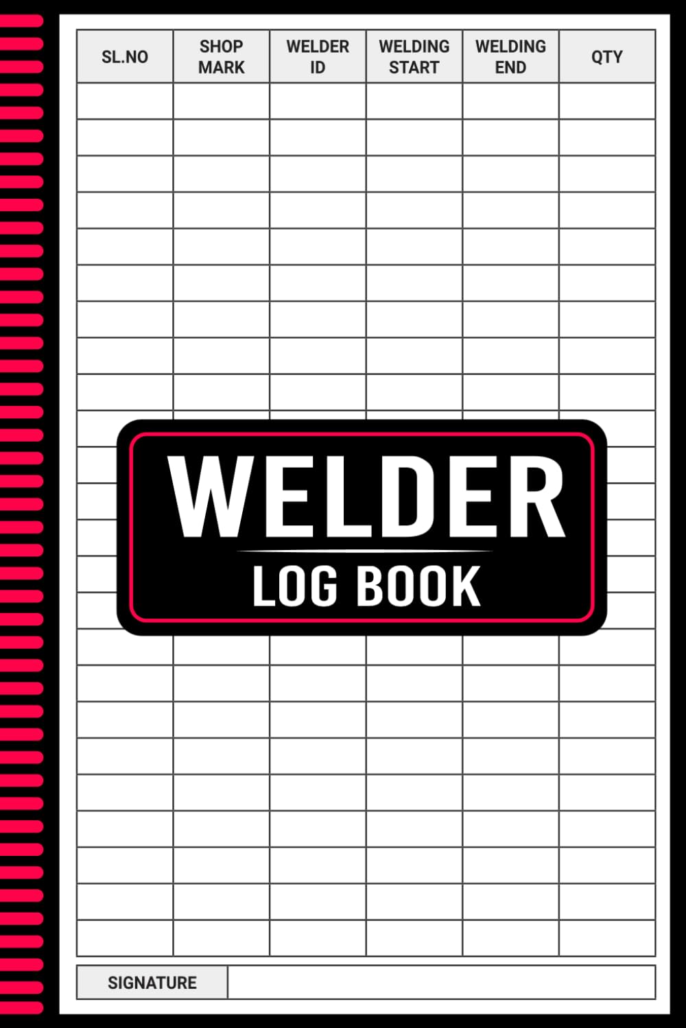 ler totalmente Welder Log Book: A Detailed Welding Journal for Recording Projects, Materials