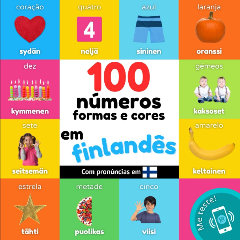 capítulo por capítulo baixar 100 números, formas e cores em finlandês: Livro de ilustrações bilingue para crianças: português / finlandês com pronúncias (Portuguese Edition)