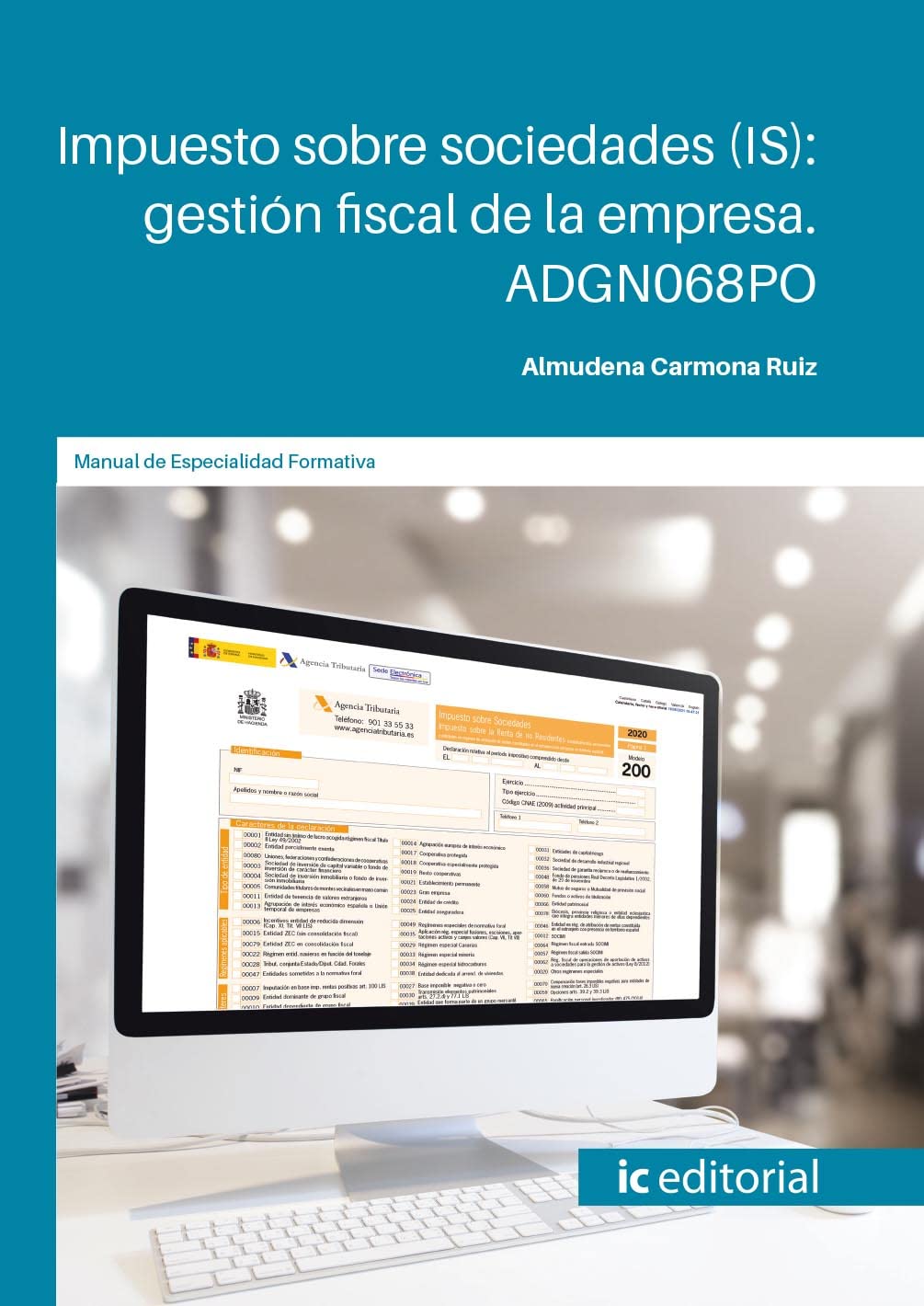 capítulo por capítulo baixar Impuesto sobre sociedades (IS): gestión fiscal de la empresa. ADGN068PO