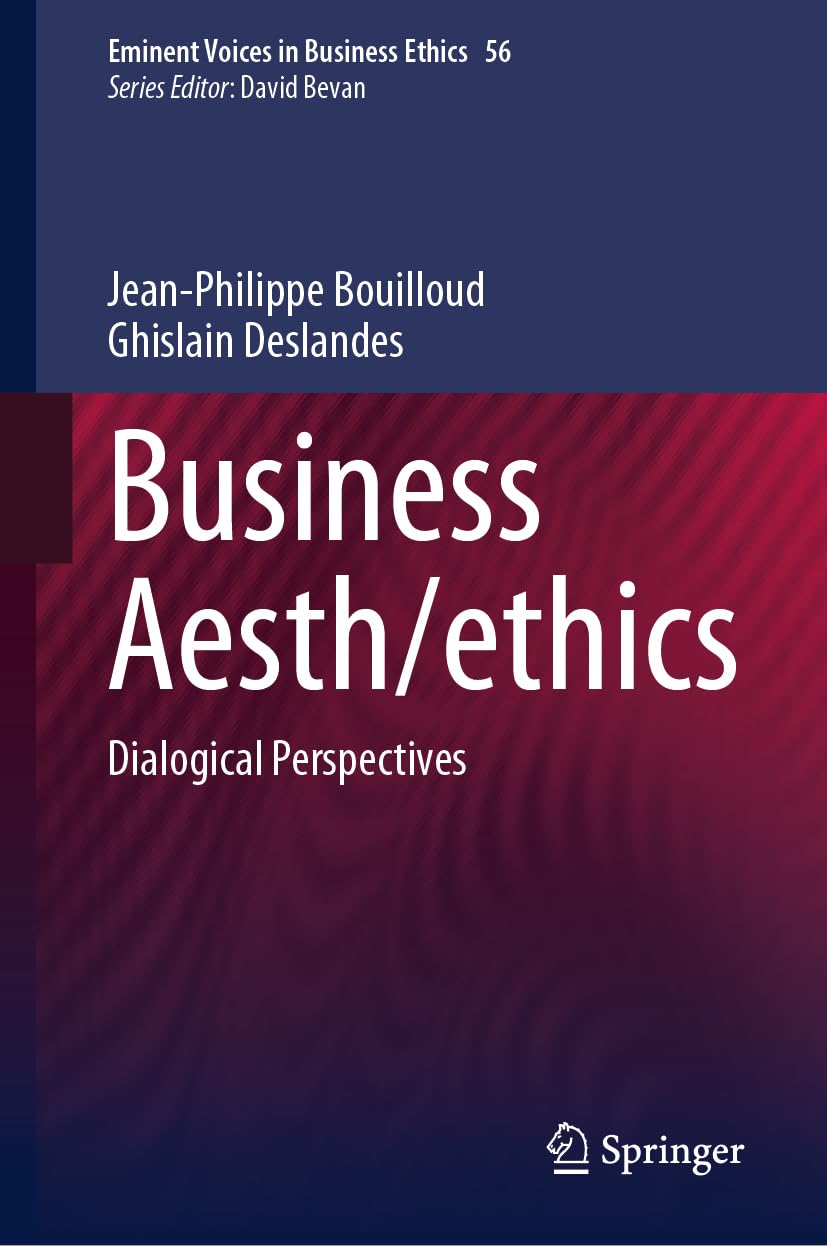 Business Aesth/Ethics: Dialogical Perspectives: 56 baixar livro de graça