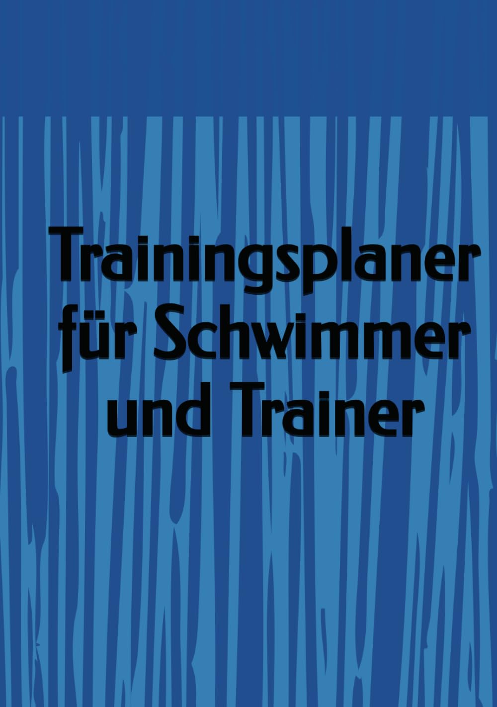 capítulo por capítulo baixar Trainingsbuch für Schwimmer und Trainer (German Edition)
