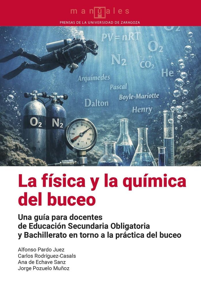 ler totalmente La física y la química del buceo. Una guía para docentes de Educación Secundaria Obligatoria y Bachillerato en torno a la práctica del buceo: 2