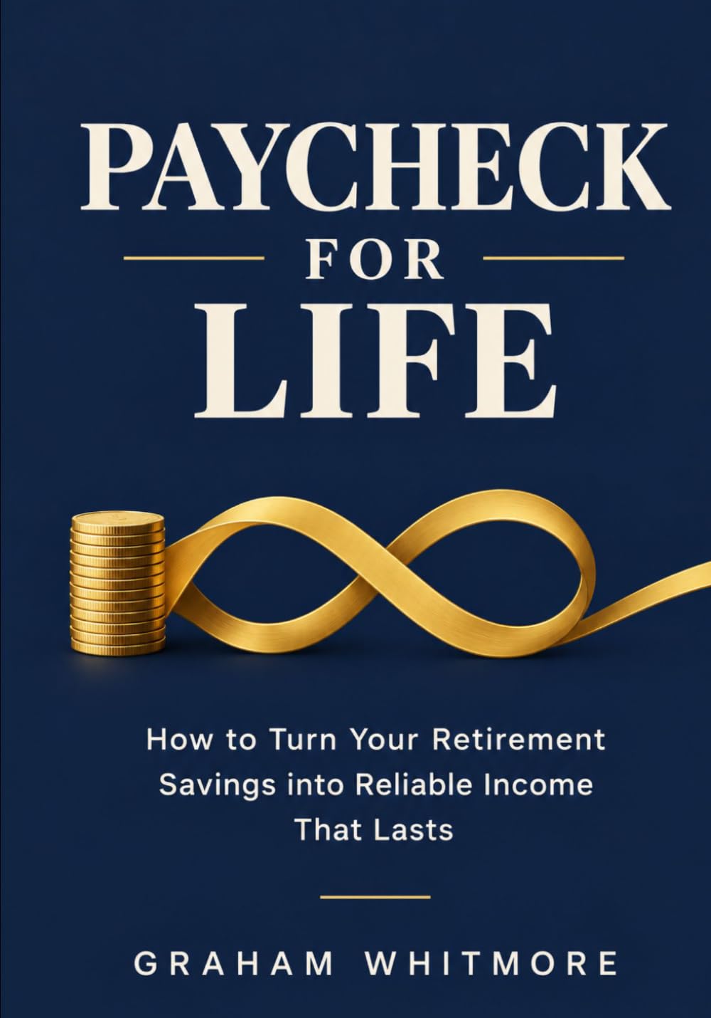 ler totalmente Paycheck for Life: How to Turn Your Retirement Savings into Reliable Income That Lasts