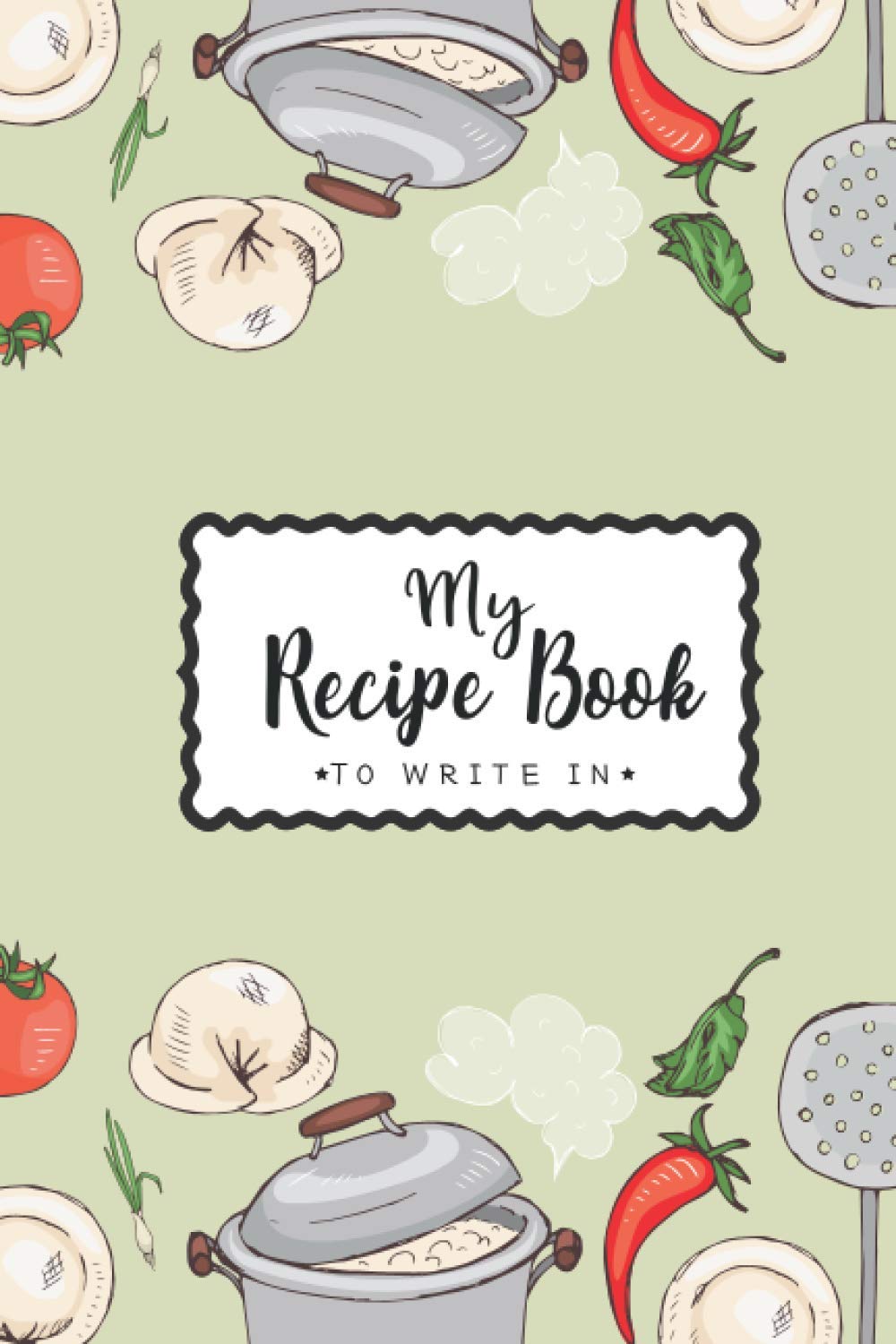 My Recipe Book To Write In: Blank Cookbook Recipe Journal to Write in Recipe Name, Servings, Ingredients and More baixar livro de graça