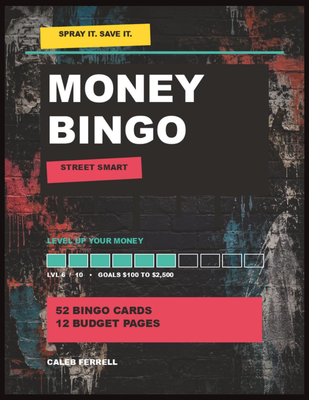 ler totalmente MONEY BINGO Savings Challenge: 52 Savings Bingo Cards, 13 Money Goals from $100 to $2,500, and 12 Budget Pages to Level Up Your Money
