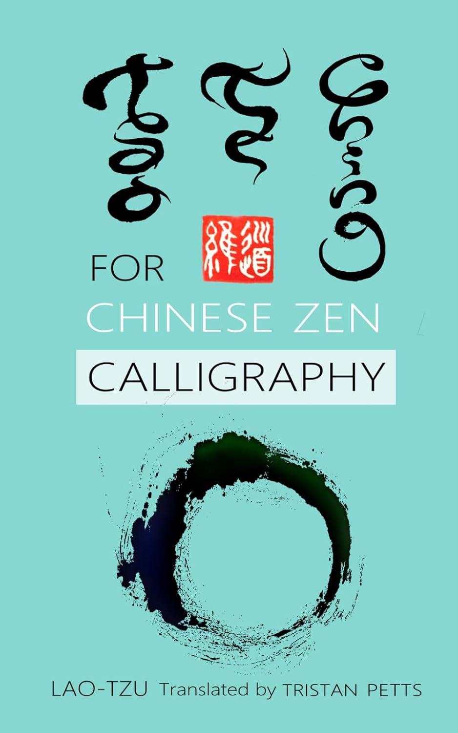 ler totalmente Tao Te Ching for Chinese Zen Calligraphy