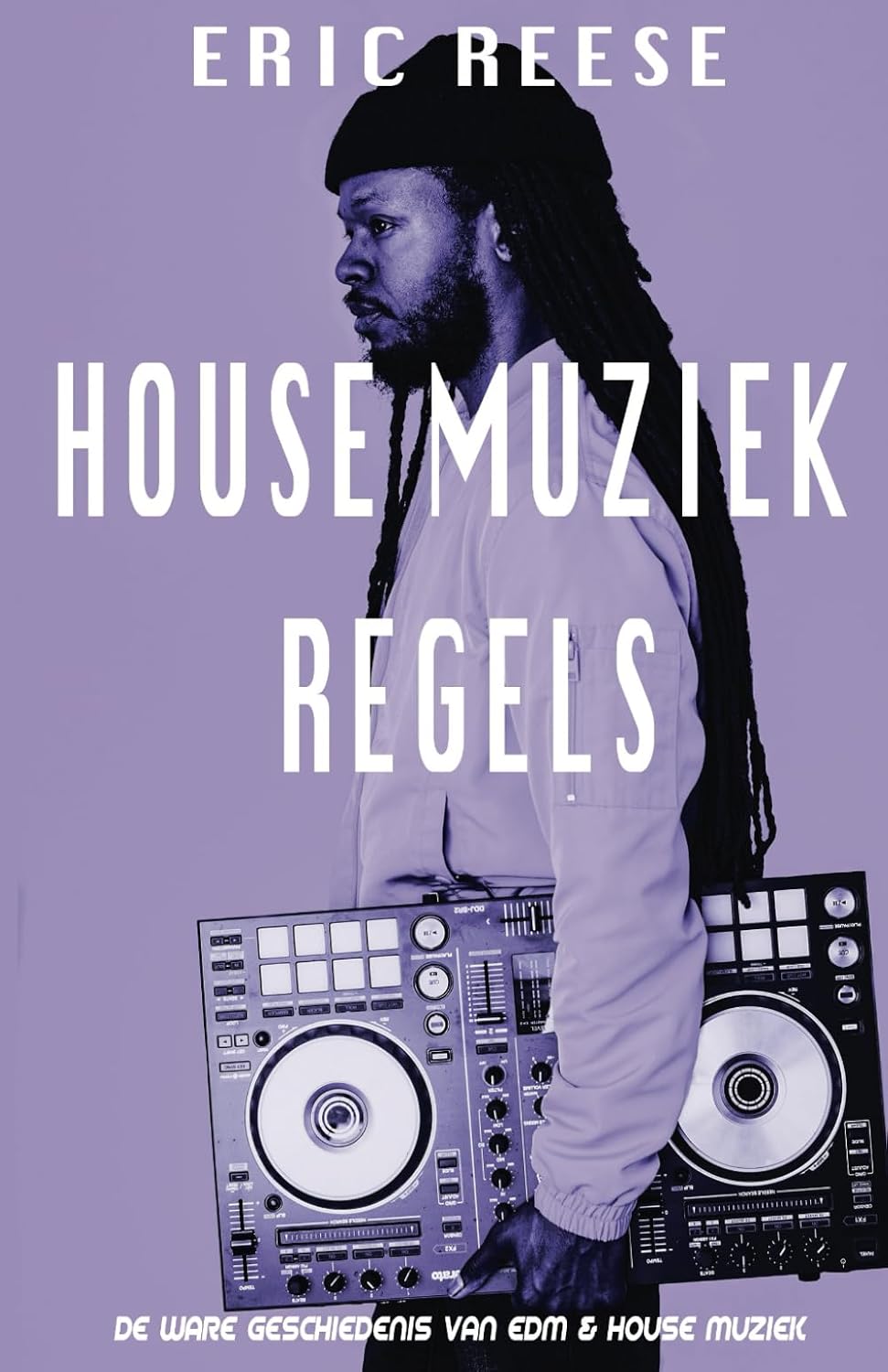 capítulo por capítulo baixar House Muziek Regels: De ware geschiedenis van EDM & House muziek (Dutch Edition)