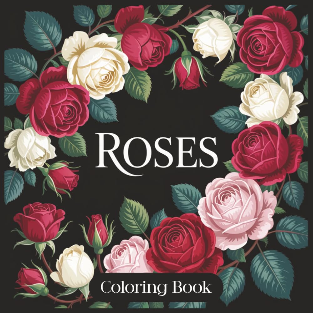 ler totalmente Roses Coloring Book: 50+ Relaxing, single-sided rose images, Great for All Ages, 8.5x8.5 in