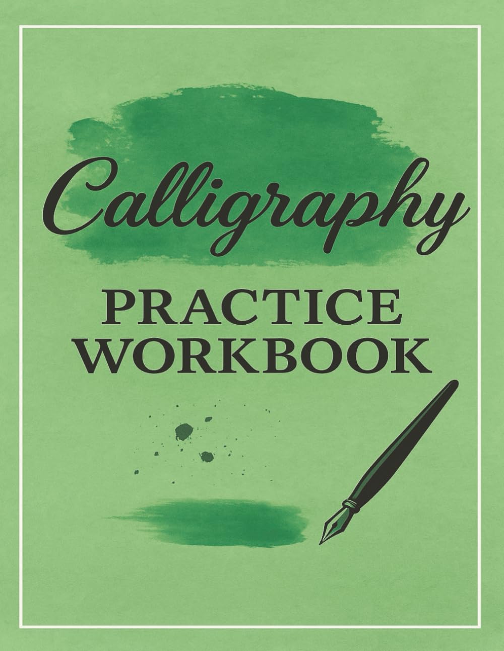 ler totalmente Calligraphy Practice Workbook: 110 Pages of Calligraphy Drills, and Practice Paper for Beginners