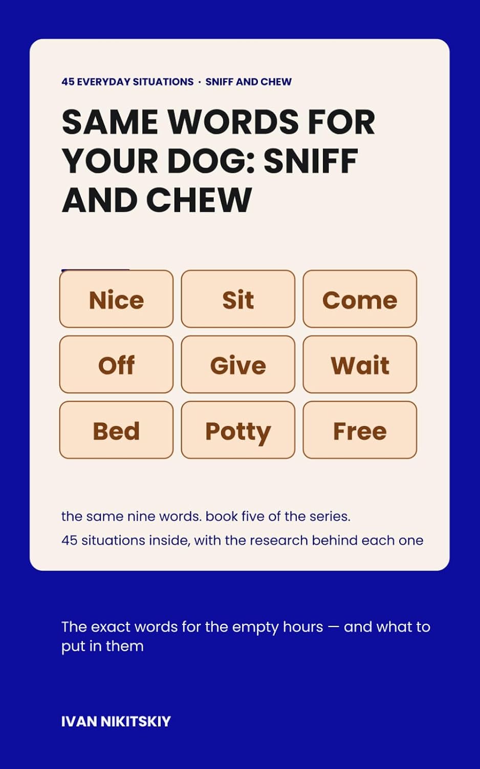 capítulo por capítulo baixar Same Words for Your Dog: Sniff and Chew: Reward-Based Enrichment for the Dog with Nothing to Do