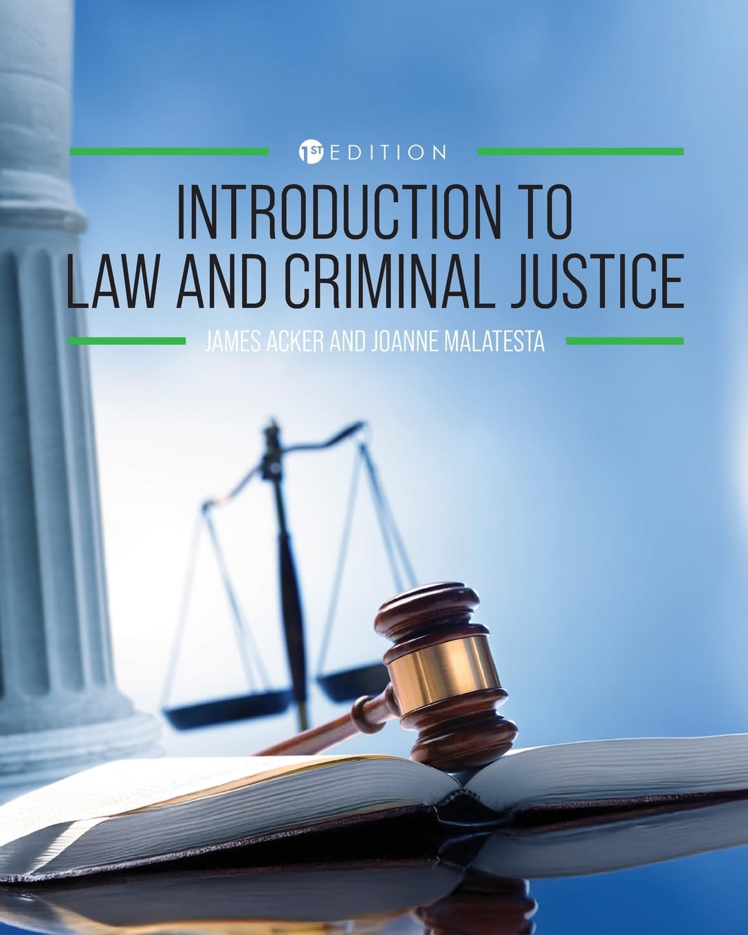 Introduction to Law and Criminal Justice