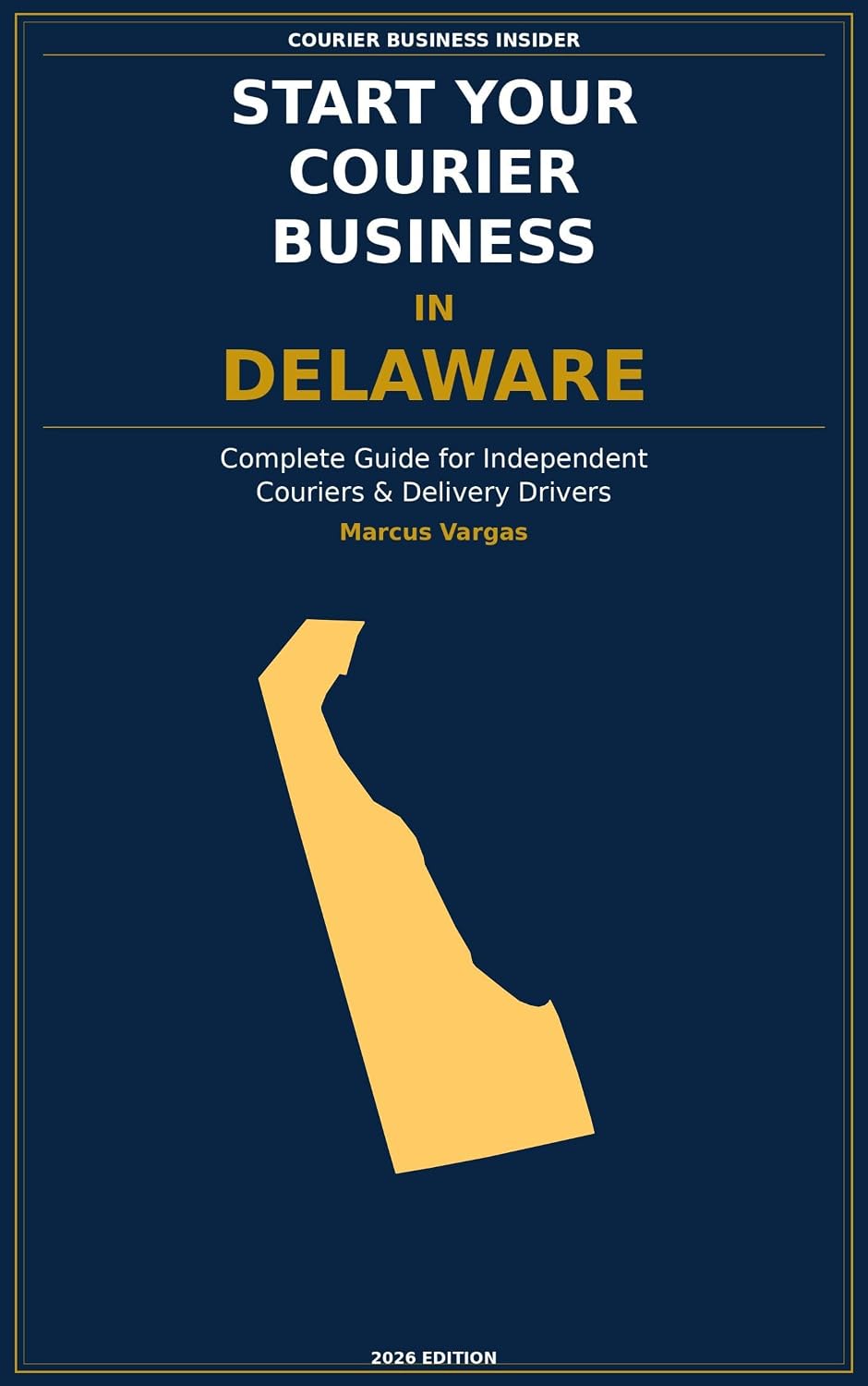 ler totalmente Start Your Courier Business In Delaware: The Complete Guide for Independent Couriers and Delivery Drivers — From Your First Decision to Your First 90 Days... Business Insider Series) (English Edition)