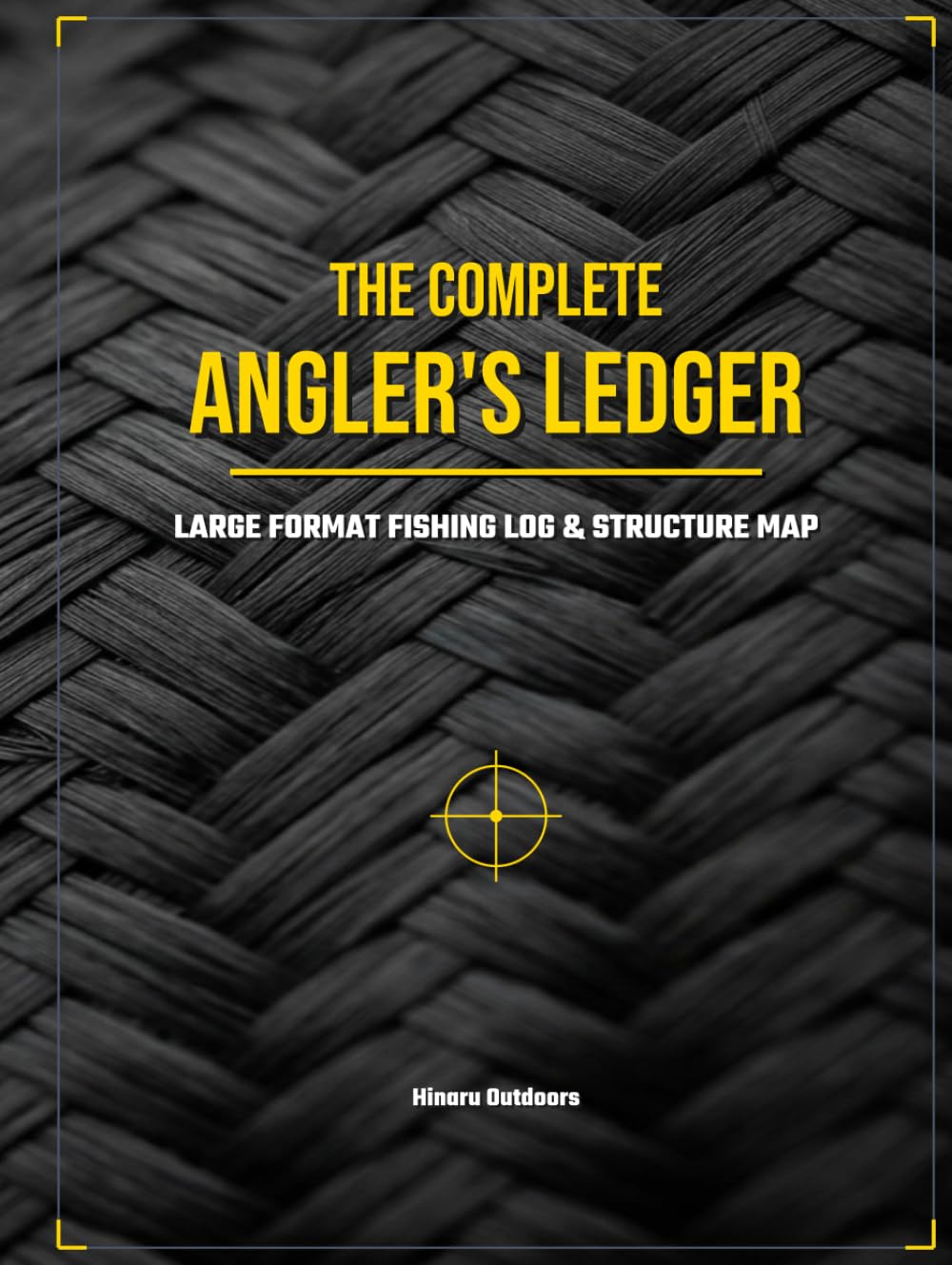 The Complete Angler's Ledger: Large Format Fishing Log & Structure Map baixar o livro de graça