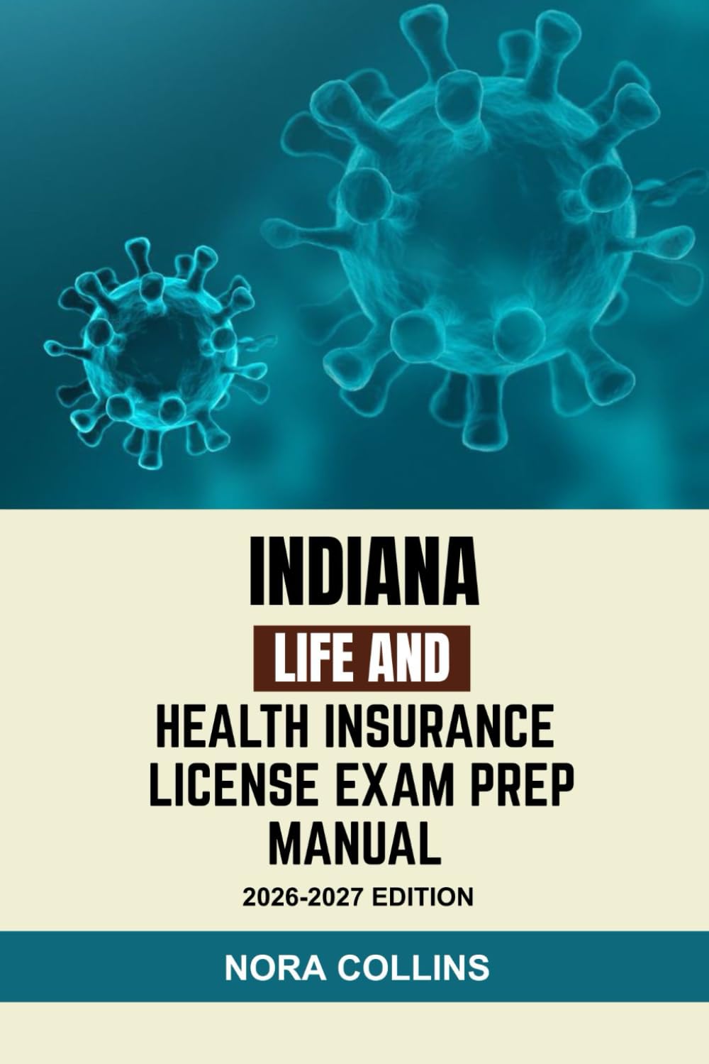 INDIANA LIFE AND HEALTH INSURANCE LICENSE EXAM PREP MANUAL: A practical study guide with practice exams, clear explanations, and state specific review for life and health insurance license exams baixar livro de graça